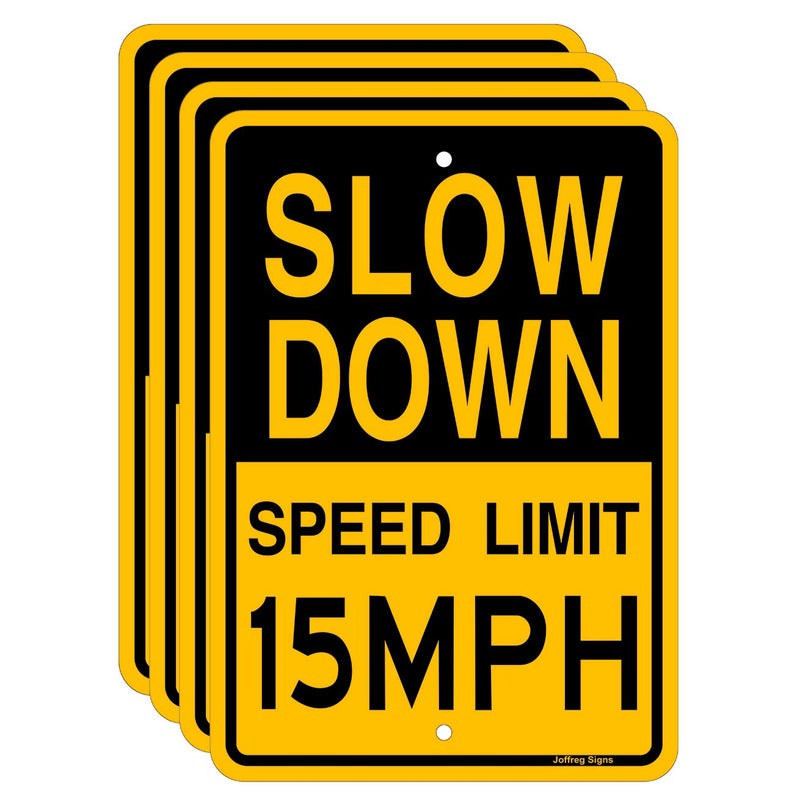 Joffreg Slow Down Speed Limit 15 MPH Sign,17 x12 Inches,Reflective Aluminum (4 Pack) - Image 1